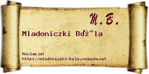 Mladoniczki Béla névjegykártya